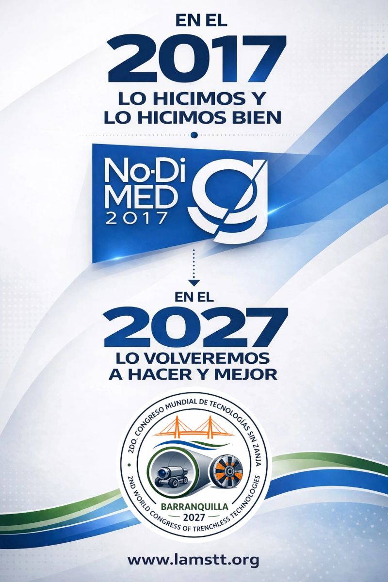 Segundo Congreso Mundial de Tecnologías sin Zanja - Barranquilla 2027 | Second World Congress off Trenchless Technologies - Barranquilla 2027